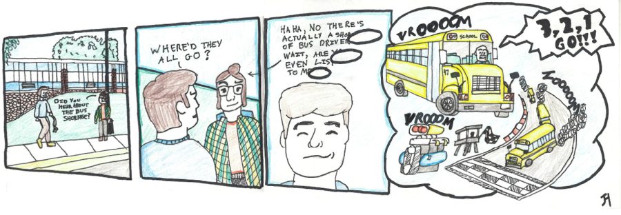 Multimedia Editor James Haukes cartoon strip for his second period cartooning class. The strip showcases the ongoing national bus driver shortage with a lighthearted depiction of Loy Norrix principal Christopher Aguinaga as a school bus racer.